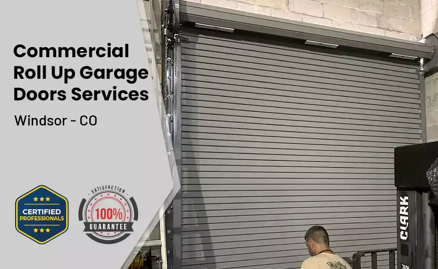 Commercial Roll Up Garage Door Windsor - CO