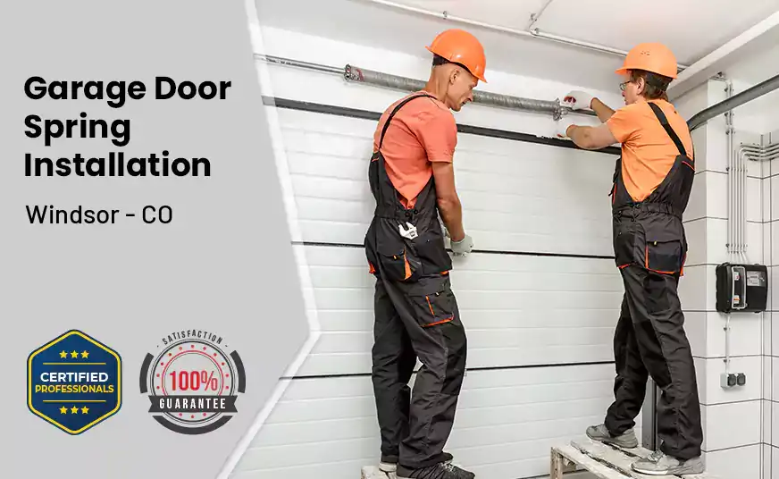 Garage Door Spring Installation Windsor - CO