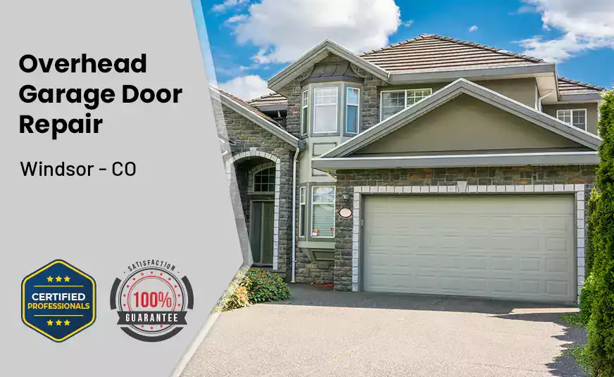 Overhead Garage Door Repair Windsor - CO