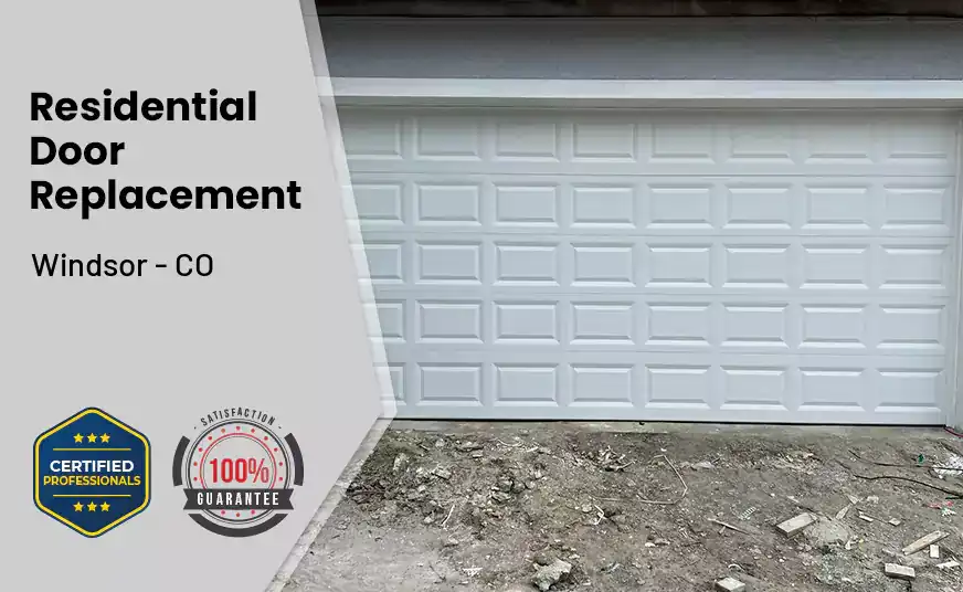 Residential Door Replacement Windsor - CO
